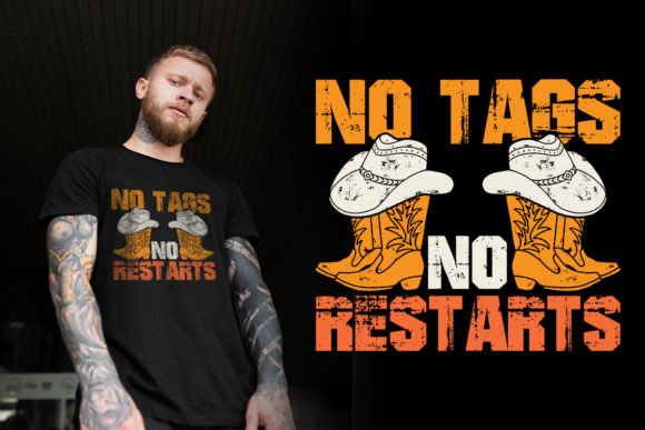 No Tags No Restarts Western T-shirt Review