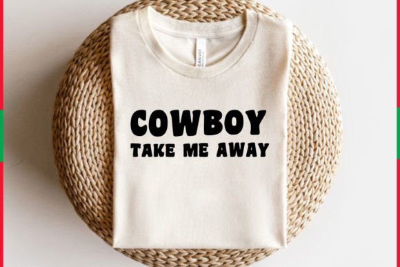 Review: Southern T-shirt Design, Cowboy Take Me